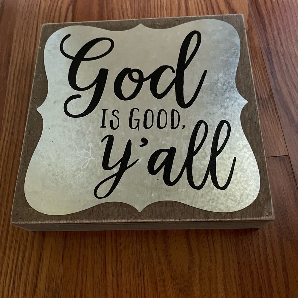 God is Good Ya’ll Wood Christian Sign